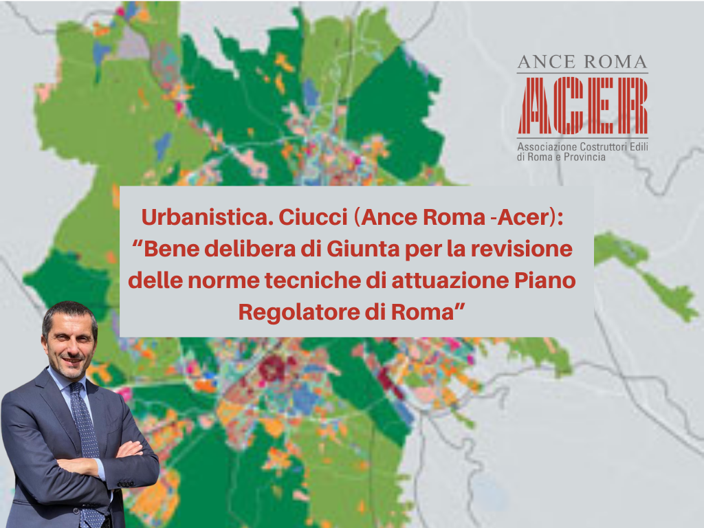 Urbanistica. Il Presidente Ciucci “Bene delibera